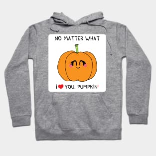 I love you pumpkin Hoodie